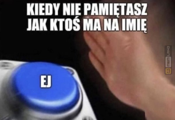 Śmieszny mem: 1079099 - MemLand