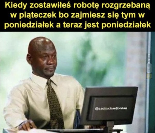 Śmieszny mem: 5199592 - MemLand