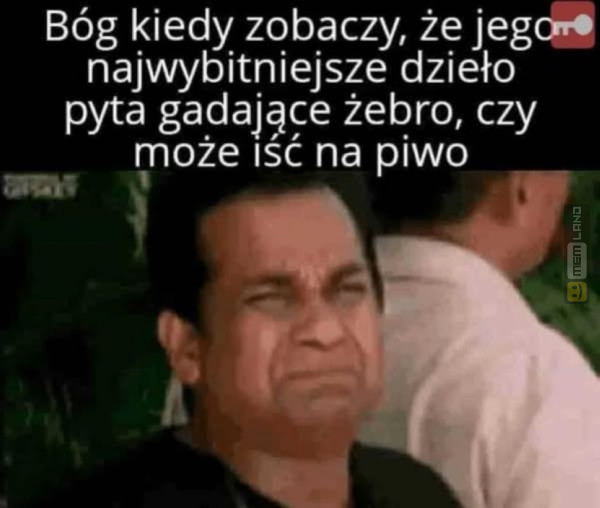 Śmieszny mem: 5320445 - MemLand