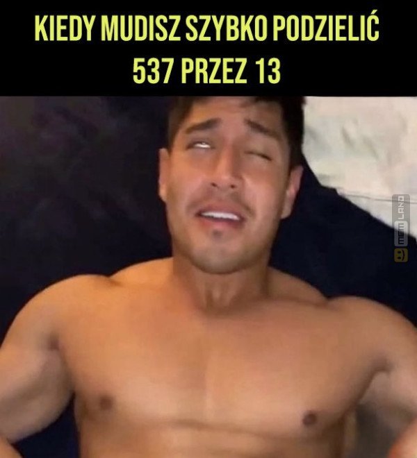 Śmieszny mem: 7361044 - MemLand