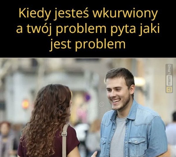 Śmieszny mem: 7568377 - MemLand