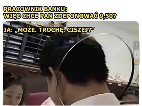 Śmieszny mem: 7595760 - MemLand