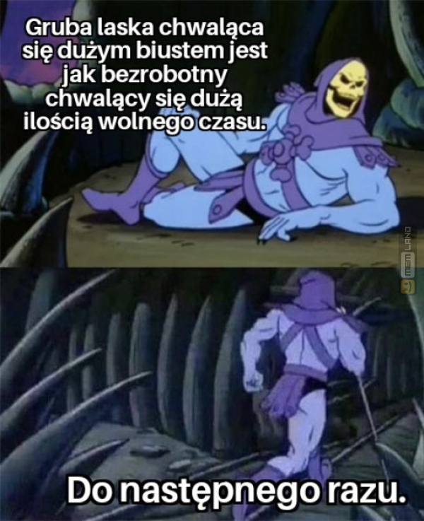 Śmieszny mem: 7695039 - MemLand