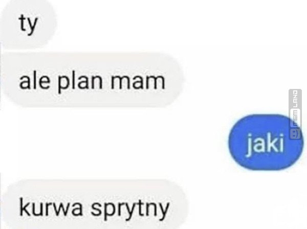 Śmieszny mem: 8041638 - MemLand