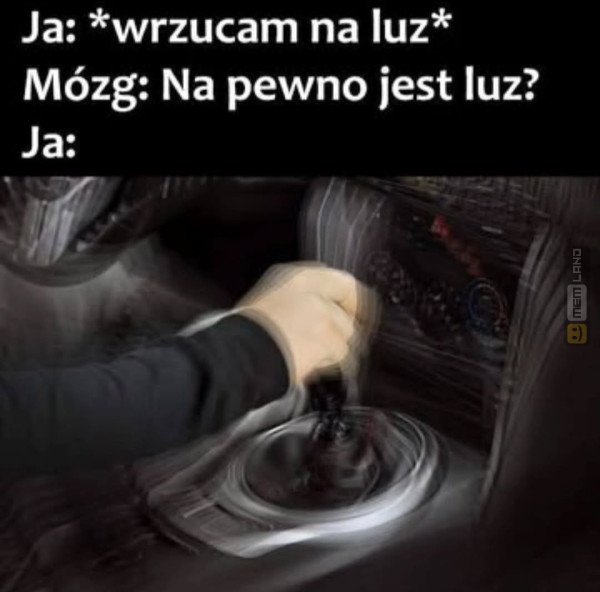 Śmieszny mem: 9130783 - MemLand